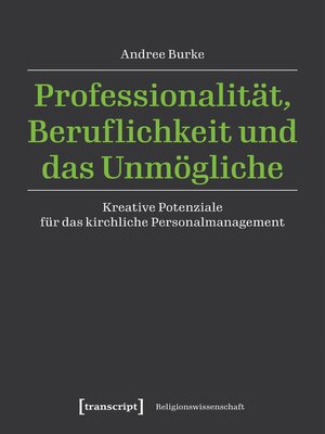 cover image of Professionalität, Beruflichkeit und das Unmögliche
